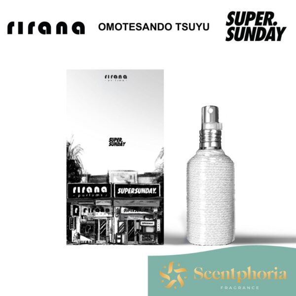 SuperSunday X RIRANA OMOTESANDO TSUYU